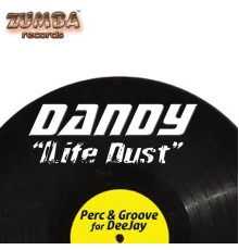 Dandy - Life Dust