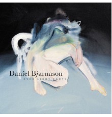 Daníel Bjarnason - Over Light Earth