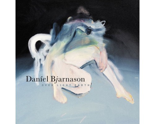 Daníel Bjarnason - Over Light Earth