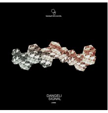 Dangeli - Signal (Original Mix)