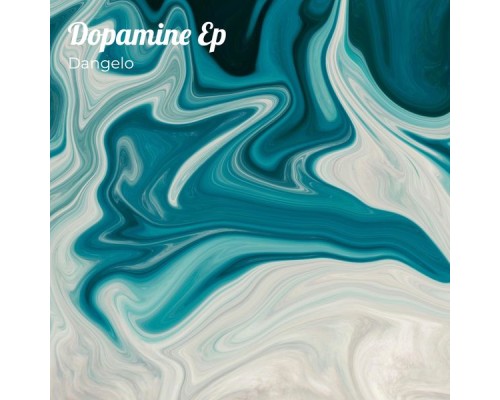 Dangelo - Dopamine EP