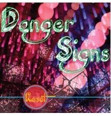 Danger Signs - Reset