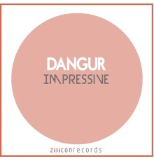 Dangur - Impressive