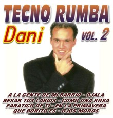 Dani - Tecno Rumba Vol. 2