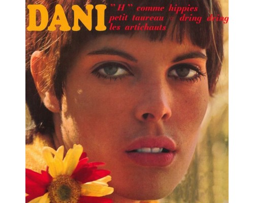 Dani - H comme Hippies