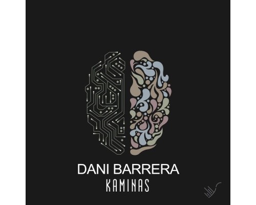 Dani Barrera - Kaminas