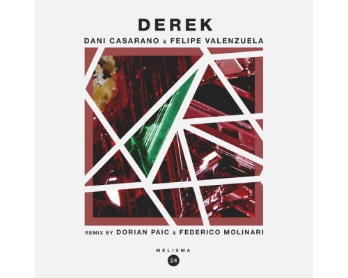 Dani Casarano, Felipe Valenzuela - Derek