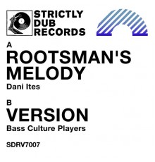 Dani Ites & Bass Culture Players - Rootsman's Melody