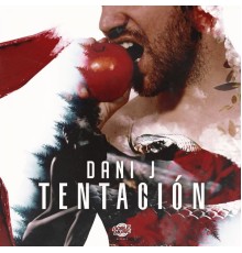 Dani J - Tentación