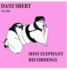 Dani Sbert - For Sale