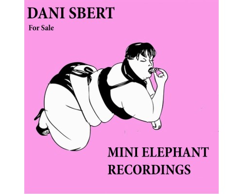 Dani Sbert - For Sale