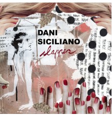 Dani Siciliano - Slappers