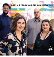 Dani & Debora Gurgel Quarteto - Garra