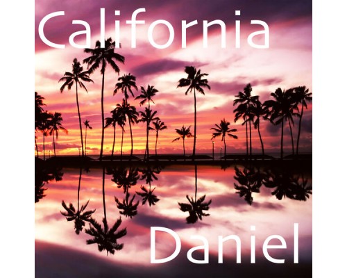 Daniel - California