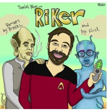 Daniel Allen - Riker