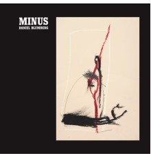 Daniel Blumberg - Minus