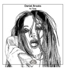 Daniel Brooks - It's Time