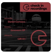 Daniel Carrasco - Grooveem EP