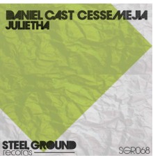 Daniel Cast - Julietha