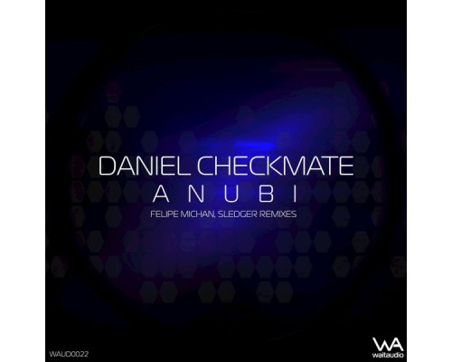 Daniel Checkmate - Anubi