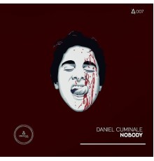 Daniel Cuminale - Nobody (Original Mix)