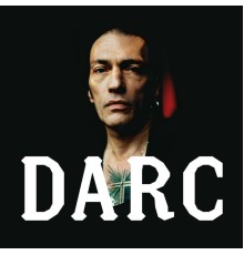 Daniel Darc - Amours Suprêmes (2019 remastered)