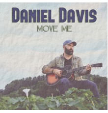 Daniel Davis - Move Me