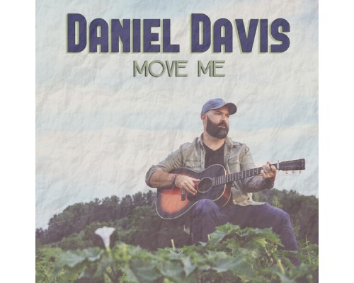 Daniel Davis - Move Me