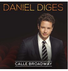 Daniel Diges - Calle Broadway