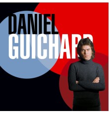 Daniel Guichard - Best Of 70