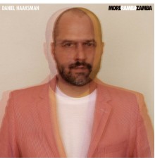 Daniel Haaksman - More Rambazamba