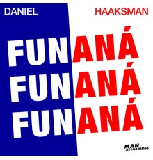 Daniel Haaksman - Funaná