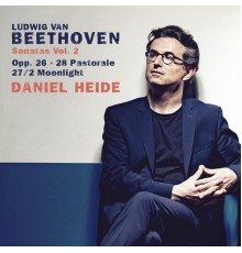 Daniel Heide - Beethoven: Piano Sonatas Nos. 12 “Funeral March”, 14 “Moonlight” & 15 “Pastorale” (Vol. 2)