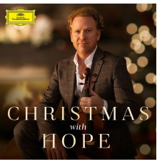 Daniel Hope - Christmas with Hope