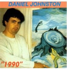 Daniel Johnston - 1990