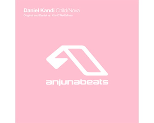 Daniel Kandi - Child / Nova