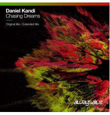 Daniel Kandi - Chasing Dreams