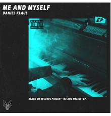 Daniel Klaus - Me and Myself