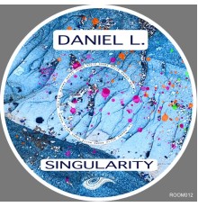 Daniel L. - Singularity