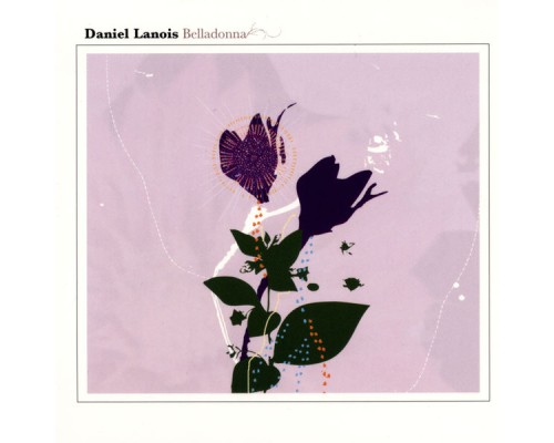 Daniel Lanois - Belladonna