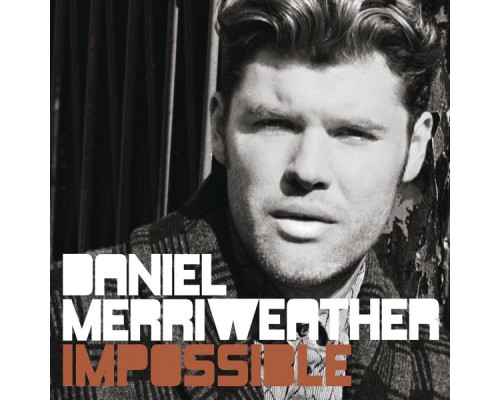 Daniel Merriweather - Impossible