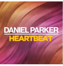 Daniel Parker - Heartbeat