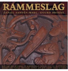 Daniel Sandén-Warg & Sigurd Brokke - Rammeslag