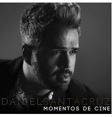 Daniel Santacruz - Momentos de Cine