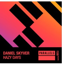 Daniel Skyver - Hazy Days