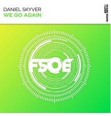 Daniel Skyver - We Go Again