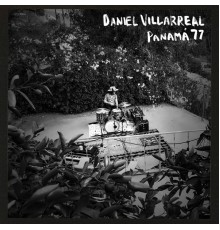 Daniel Villarreal - Panamá 77