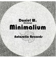 Daniel W. (Germany) - Minimalium