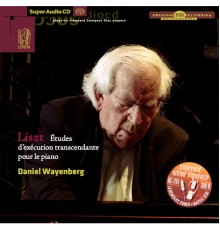 Daniel Wayenberg  - Liszt : Etudes d'éxécution transcendante pour le piano