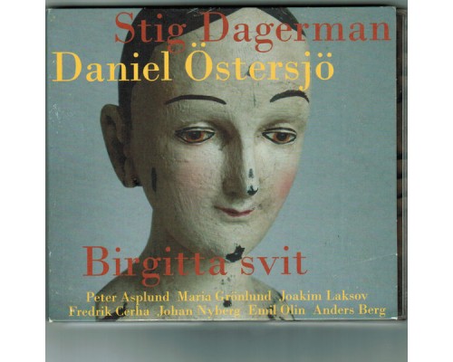 Daniel Östersjö - Birgitta svit - Stig Dagerman Daniel Östersjö - Birgitta svit - Stig Dagerman